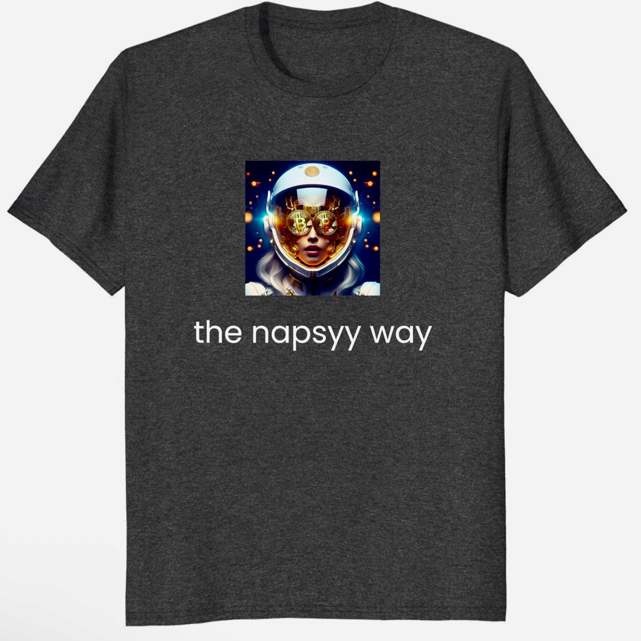 The Napsyy Way T-Shirt - Napsyy Shop